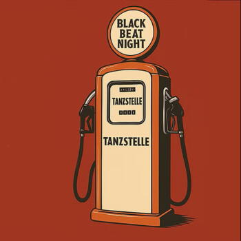 Black Beat Night Tanzstelle: Zapfsäule