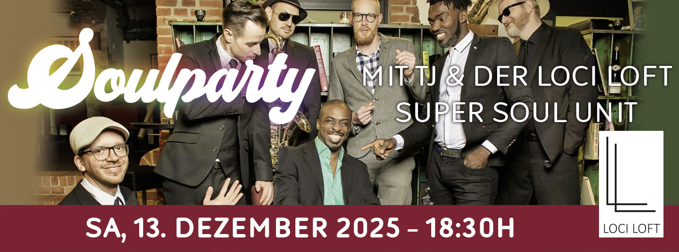 Banner: Soulparty im LOCI LOFT am 13.12.2025